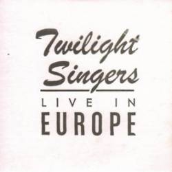 The Twilight Singers : Live in Europe